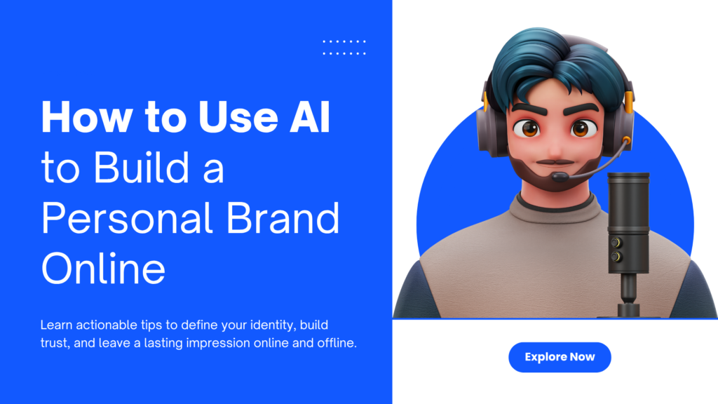 Person building a personal brand online using AI tools in 2025